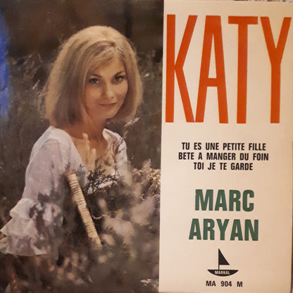 Marc Aryan – Katy