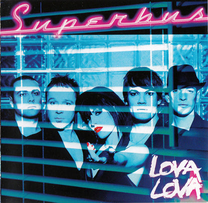 Superbus (2) – Lova Lova
