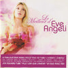 Eve Angeli – Le Meilleur D'Eve Angeli — photo 1