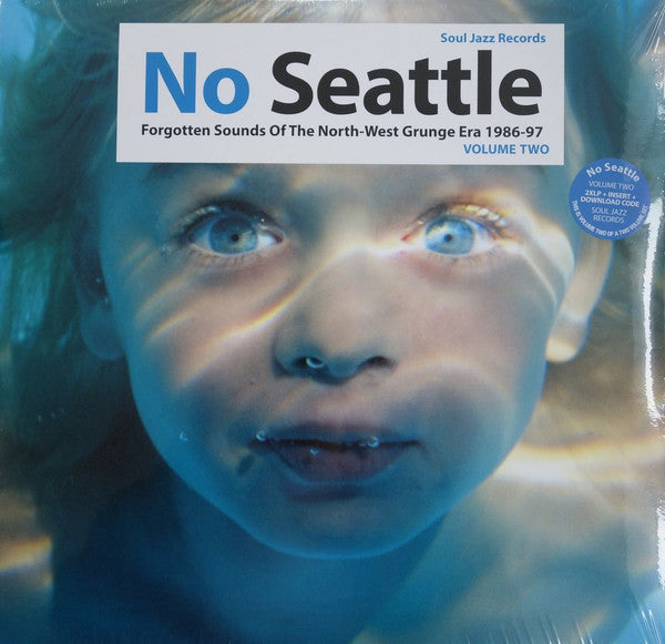 Various – No Seattle - Forgotten Sounds Of The North-West Grunge Era 1986-97 Volume Two