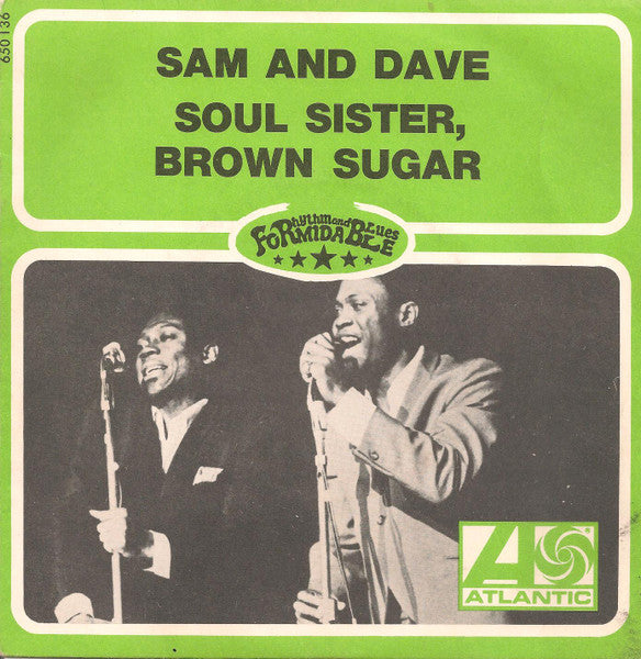 Sam & Dave – Soul Sister, Brown Sugar