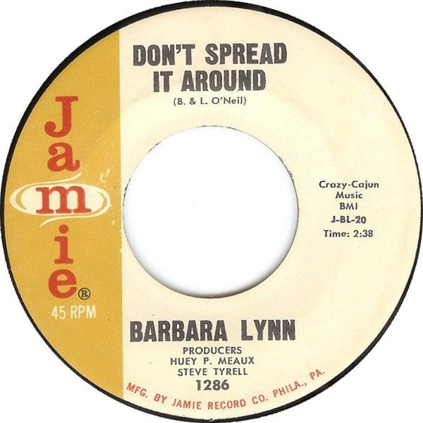 Barbara Lynn – Don't Spread It Around / Let Her Knock Herself Out
