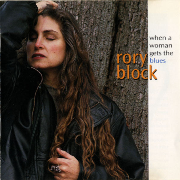 Rory Block – When A Woman Gets The Blues