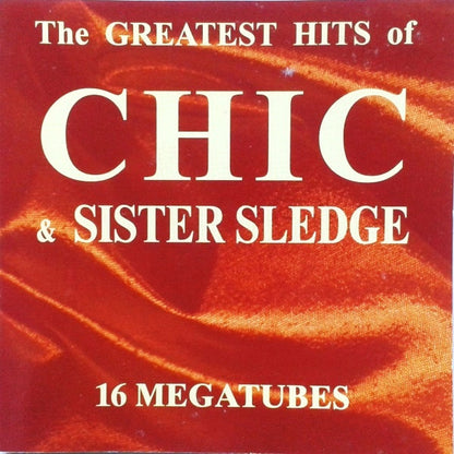 Chic And Sister Sledge – Freak Out / The Greatest Hits Of Chic And Sister Sledge