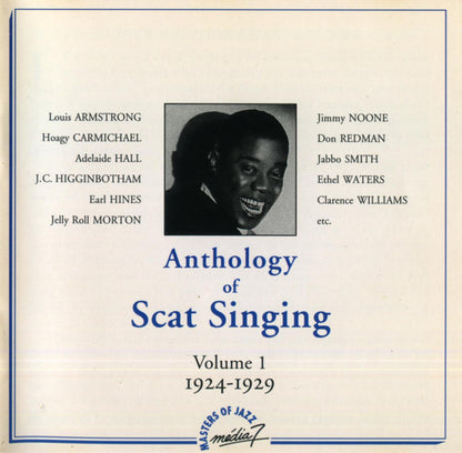 Various – Anthology Of Scat Singing - Volume 1 - 1924-1929
