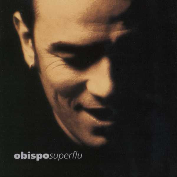 Pascal Obispo – Superflu