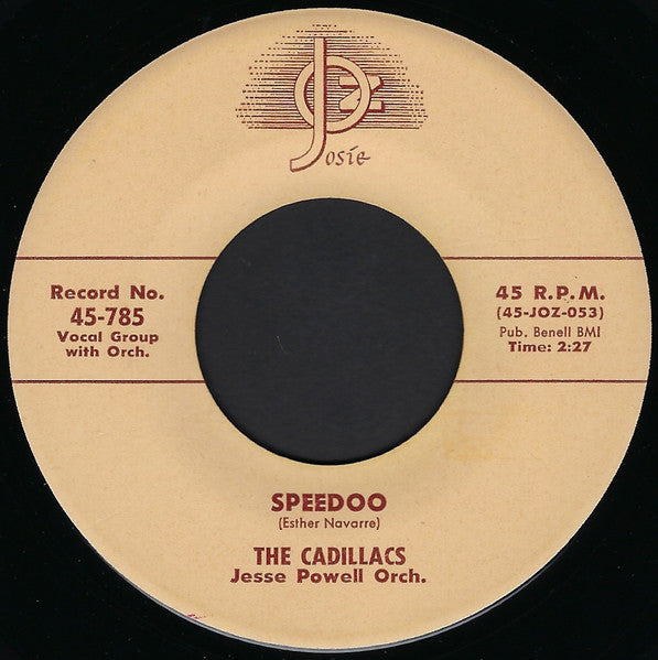 The Cadillacs – Speedoo / Let Me Explain