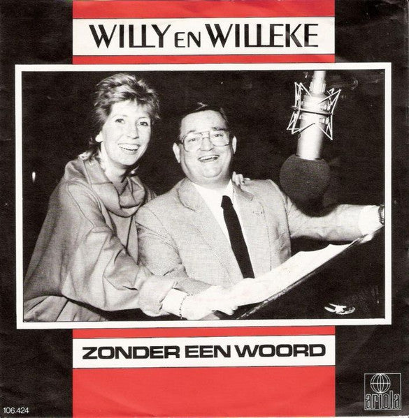 Willy & Willeke Alberti – Zonder Een Woord