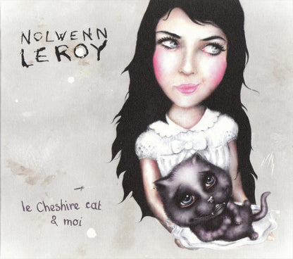 Nolwenn Leroy – Le Cheshire Cat & Moi