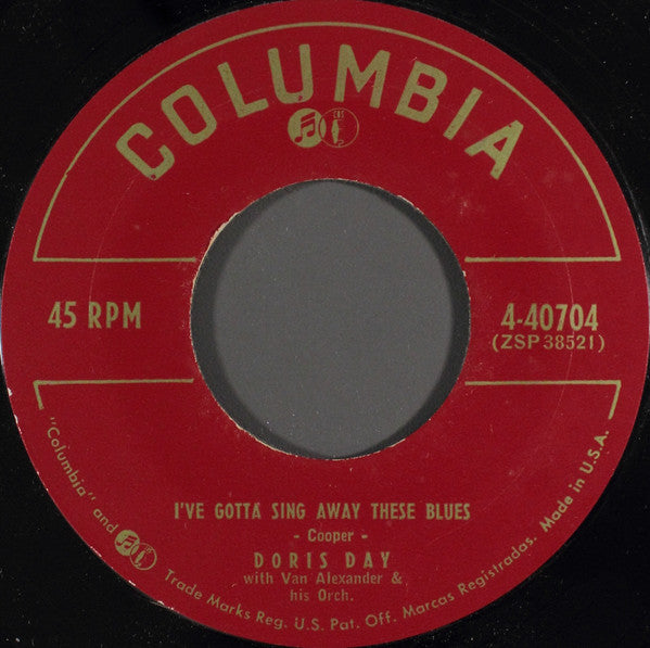 Doris Day – Whatever Will Be, Will Be (Que Sera, Sera) / I've Gotta Sing Away These Blues