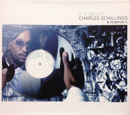 Charles Schillings & Pompon F. – It's About...