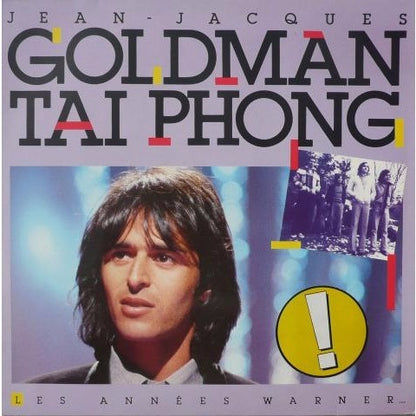 Jean-Jacques Goldman / Taï Phong – Les Années Warner