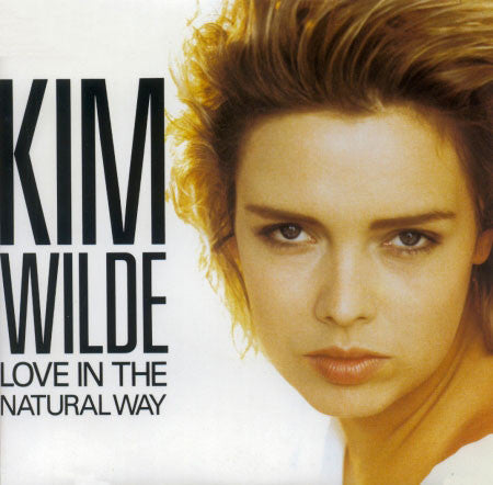 Kim Wilde – Love In The Natural Way