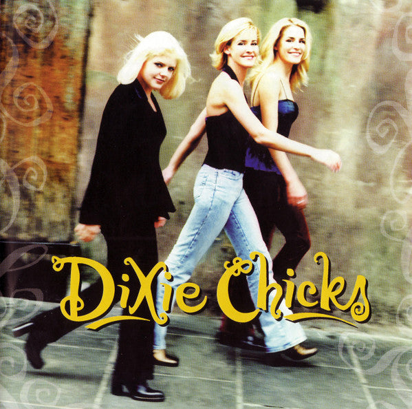 Dixie Chicks – Wide Open Spaces