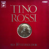 Tino Rossi – Ses 40 Titres D'Or — photo 1