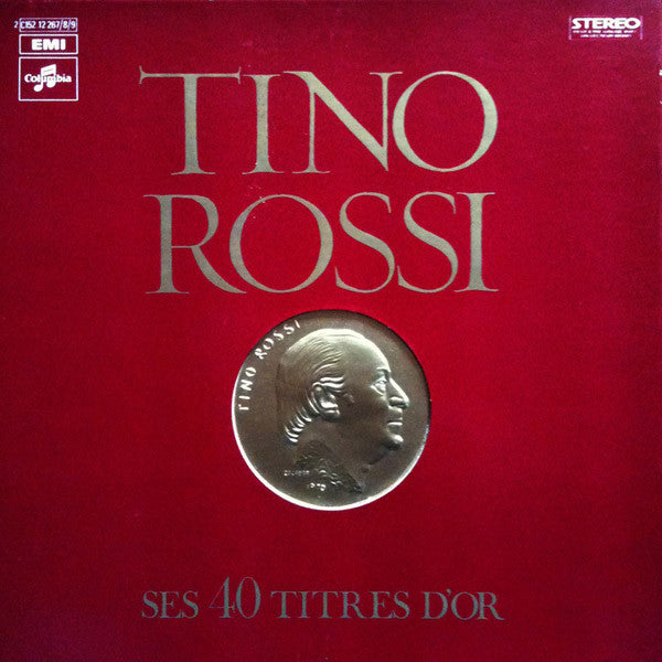 Tino Rossi – Ses 40 Titres D'Or