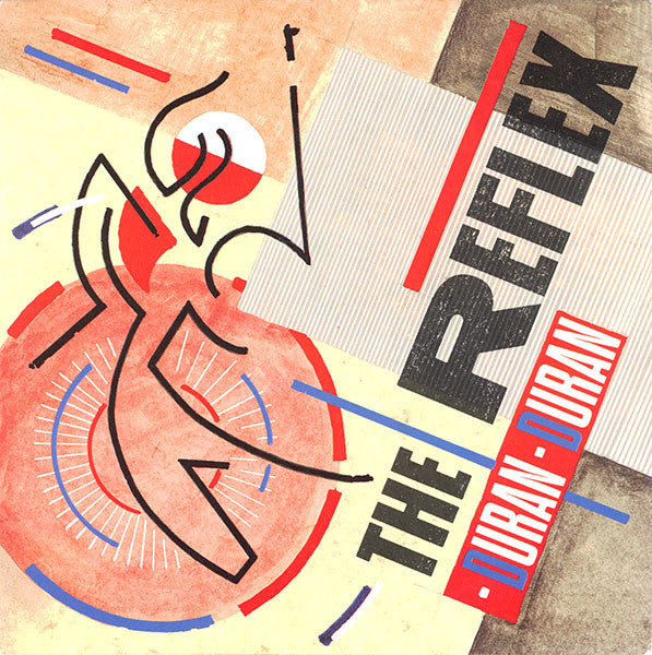 Duran Duran – The Reflex