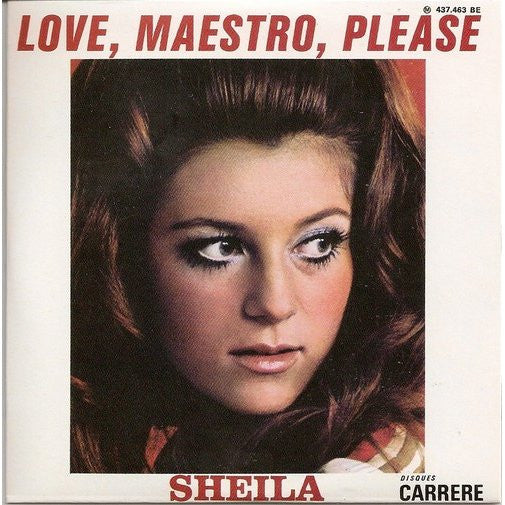 Sheila (5) – Love, Maestro, Please