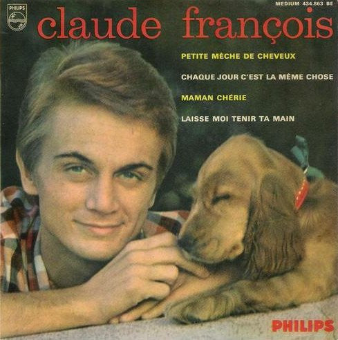 Claude François – Petite Mèche De Cheveux