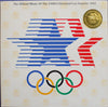 Various – The Official Music Of The XXIIIrd Olympiad Los Angeles 1984 — photo 1