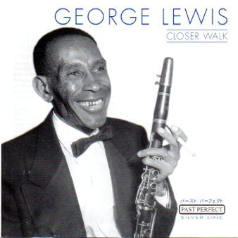 George Lewis (2) – Closer Walk