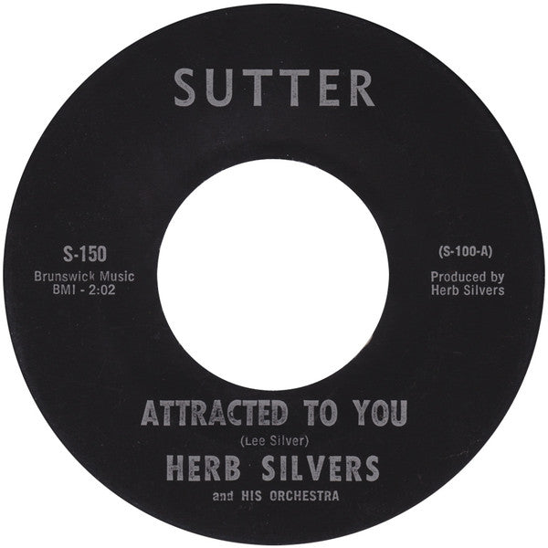 Herbi Silvers And His Orchestra – Attracted To You