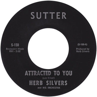 Herbi Silvers And His Orchestra – Attracted To You