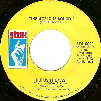Rufus Thomas – The World Is Round / (I Love You) For Sentimental Reasons