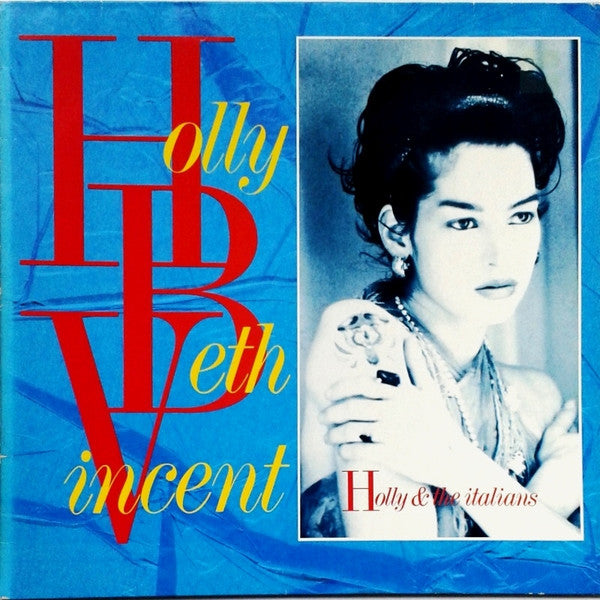 Holly Beth Vincent – Holly And The Italians