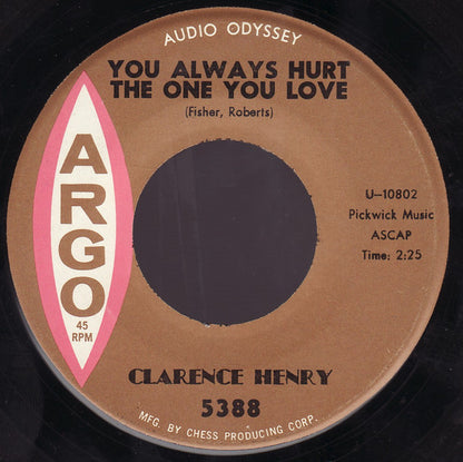 Clarence "Frogman" Henry – You Always Hurt The One You Love / Little Suzy