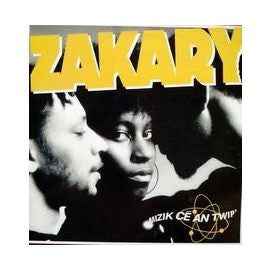 Zakary – Mizik Cé An Twip'