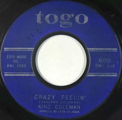 King Coleman – Down In The Basement / Crazy Feeling