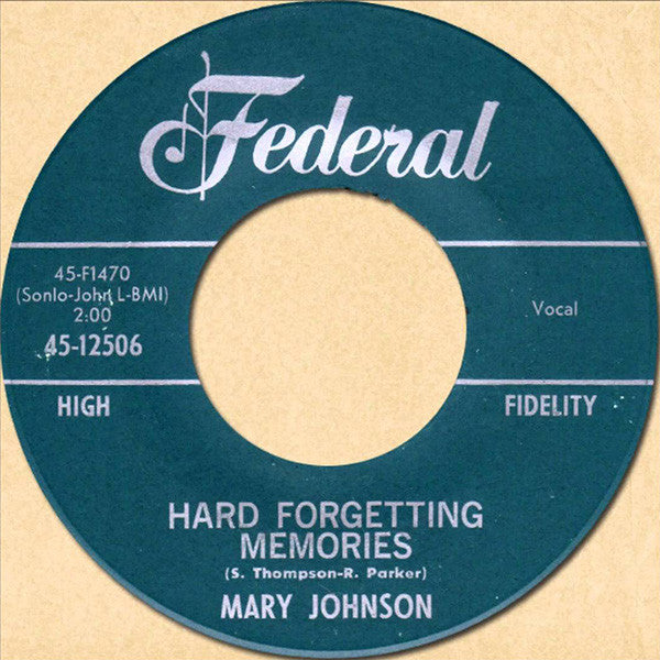 Mary Johnson (4) – Hard Forgetting Memories