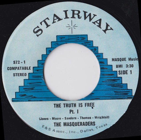 The Masqueraders – The Truth Is Free