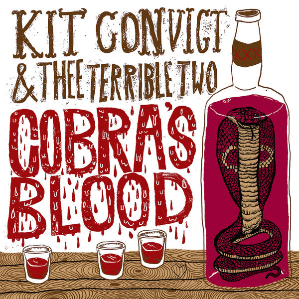 Kit Convict & Thee Terrible Two – Cobra's Blood