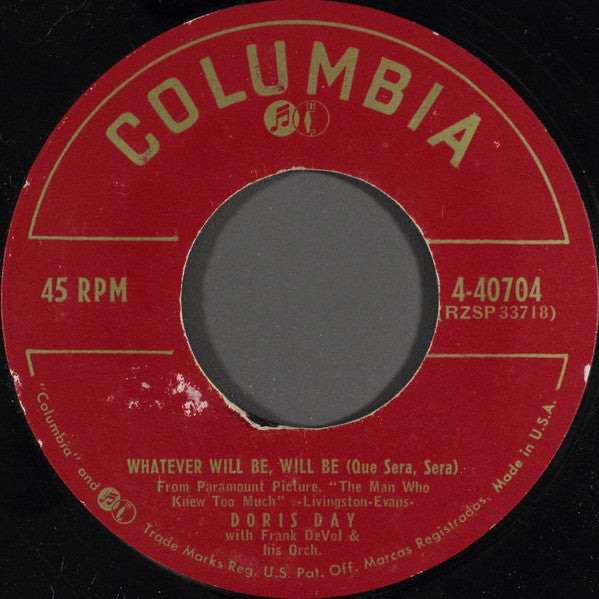 Doris Day – Whatever Will Be, Will Be (Que Sera, Sera) / I've Gotta Sing Away These Blues