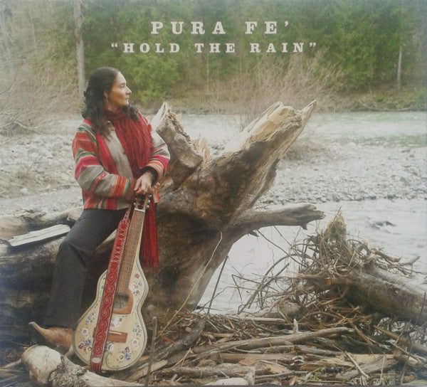 Pura Fé – Hold The Rain