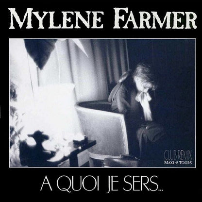 Mylène Farmer – A Quoi Je Sers... (Club Remix)