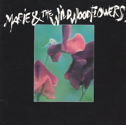Marie & The Wildwood Flowers – Marie & The Wildwood Flowers