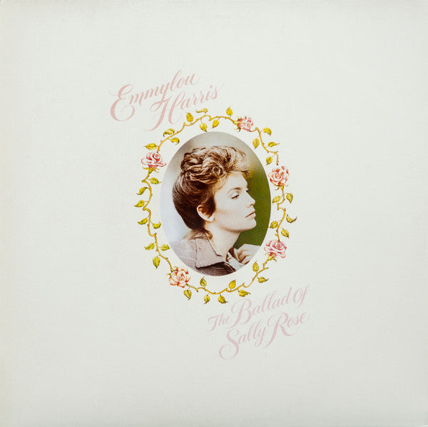 Emmylou Harris – The Ballad Of Sally Rose