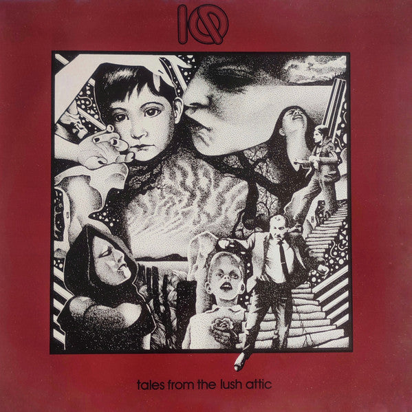 IQ (7) – Tales From The Lush Attic