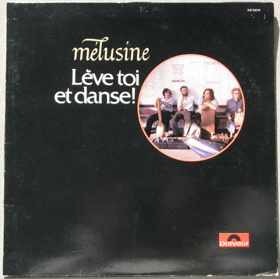 Mélusine – Lève Toi Et Danse !