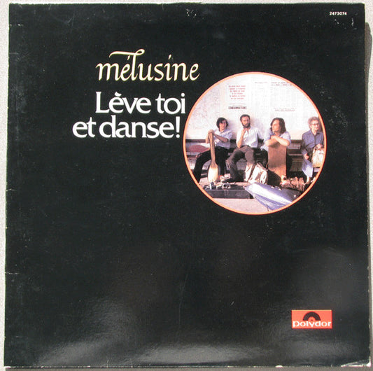 Mélusine – Lève Toi Et Danse !