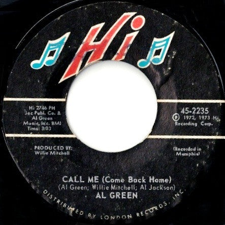 Al Green – Call Me (Come Back Home)