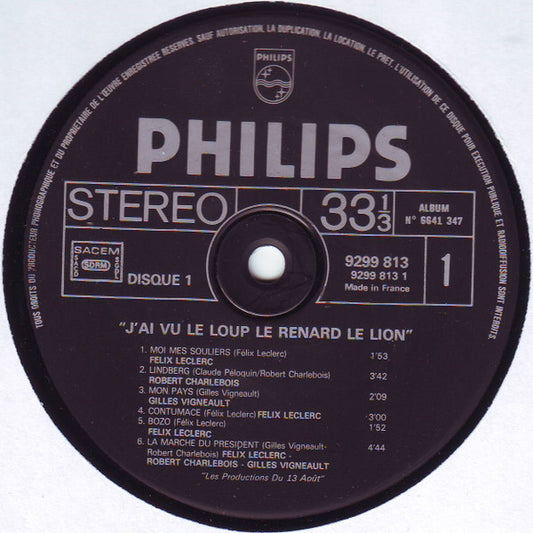 Félix Leclerc & Gilles Vigneault & Robert Charlebois – J'ai Vu Le Loup Le Renard Le Lion