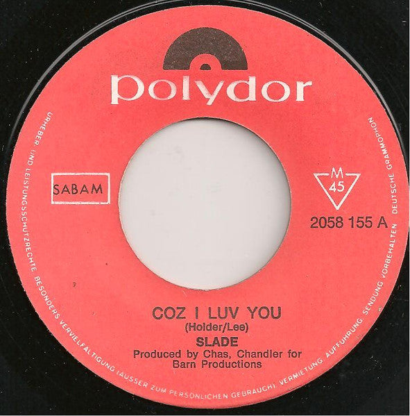Slade – Coz I Luv You