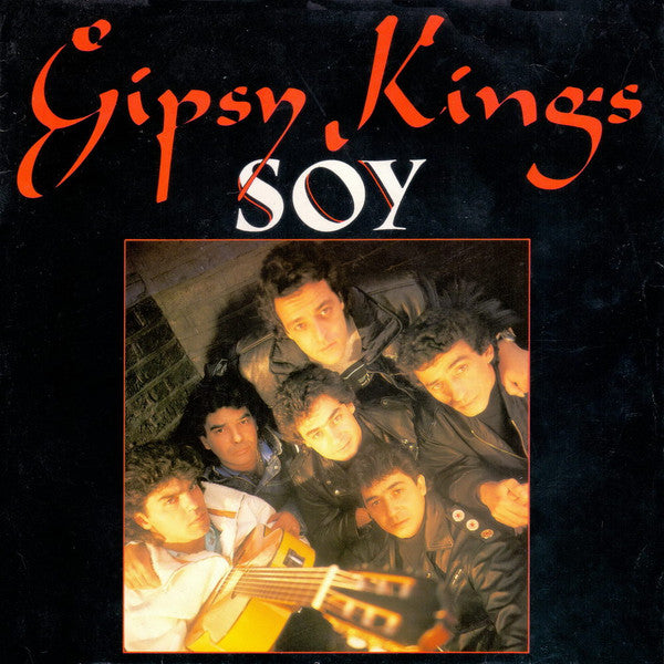 Gipsy Kings – Soy