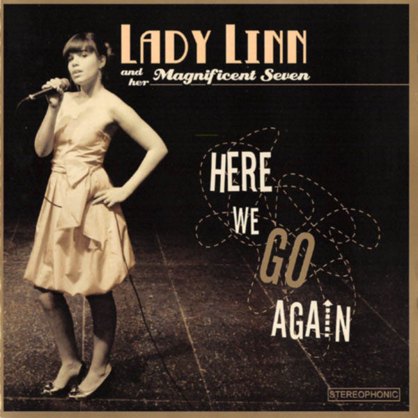 Lady Linn And Her Magnificent Seven – Here We Go Again