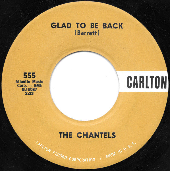 The Chantels – Look In My Eyes / Glad To Be Back