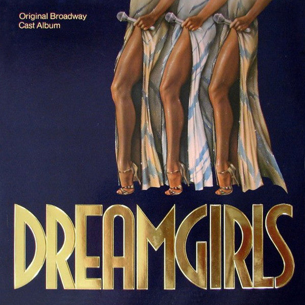 Dreamgirls Original Broadway Cast – Оригинальный альбом бродвейского состава Dreamgirls